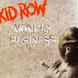 Skid Row : Monkey Business